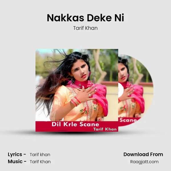 Nakkas Deke Ni - Tarif Khan album cover 