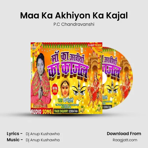 Maa Ka Akhiyon Ka Kajal - P.C Chandravanshi album cover 