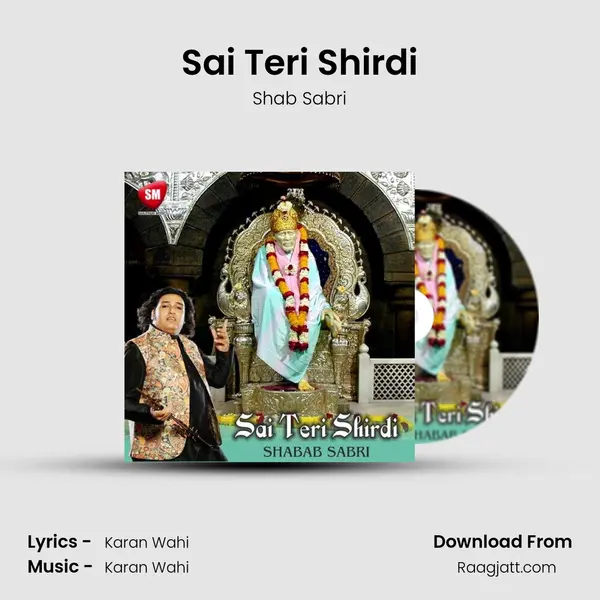 Sai Teri Shirdi - Shab Sabri mp3 song