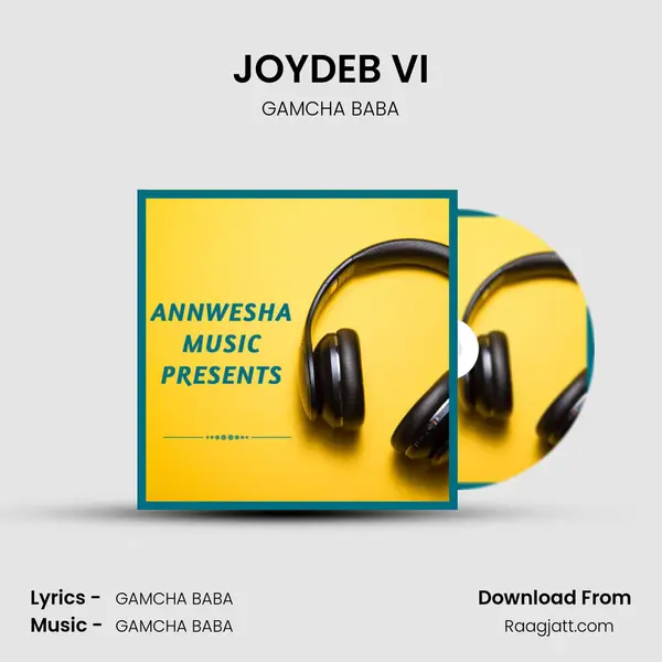 JOYDEB VI - GAMCHA BABA album cover 