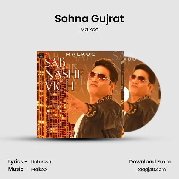 Sohna Gujrat - Malkoo mp3 song