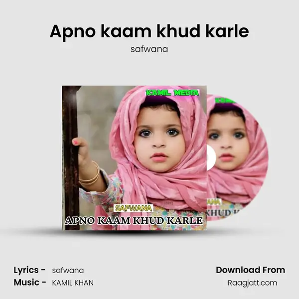 Apno kaam khud karle - safwana album cover 