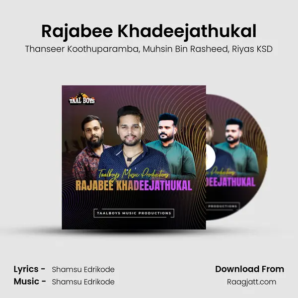 Rajabee Khadeejathukal mp3 song