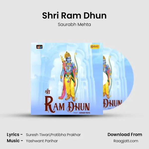 Shri Ram Dhun - Saurabh Mehta album cover 