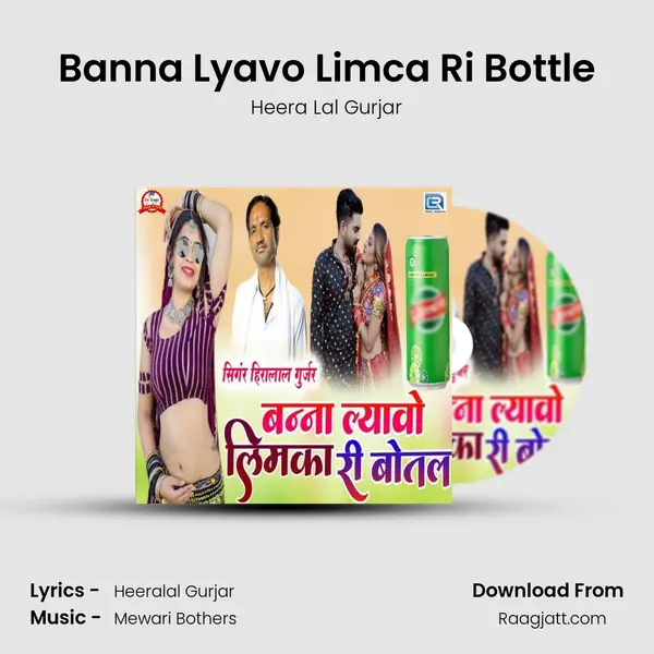 Banna Lyavo Limca Ri Bottle mp3 song