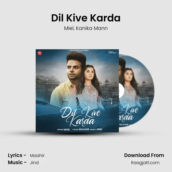 Dil Kive Karda mp3 song