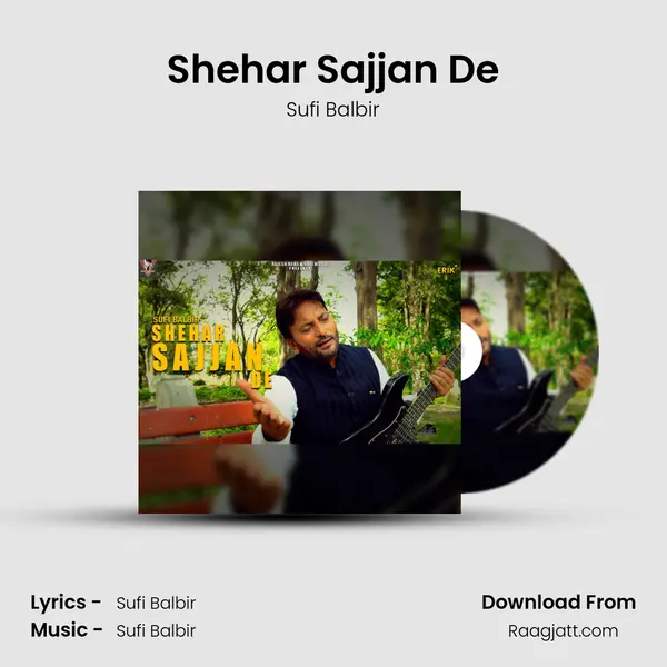 Shehar Sajjan De mp3 song