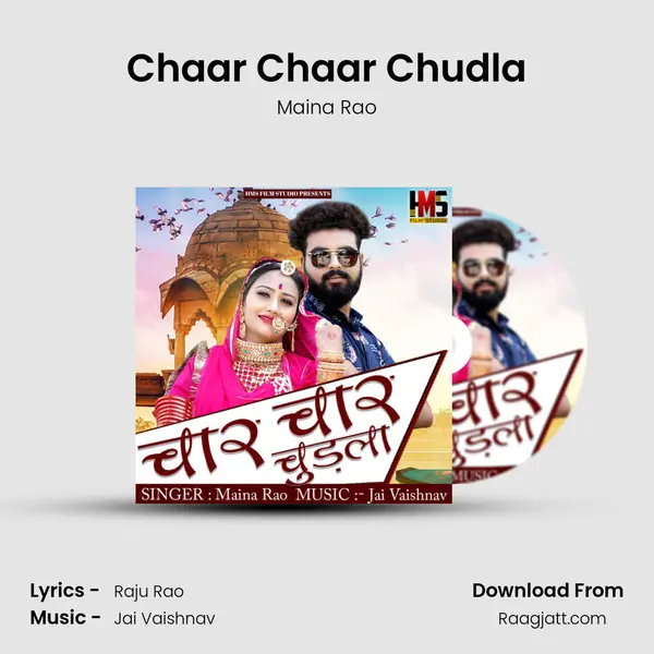 Chaar Chaar Chudla - Maina Rao album cover 