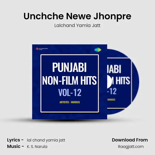 Unchche Newe Jhonpre mp3 song