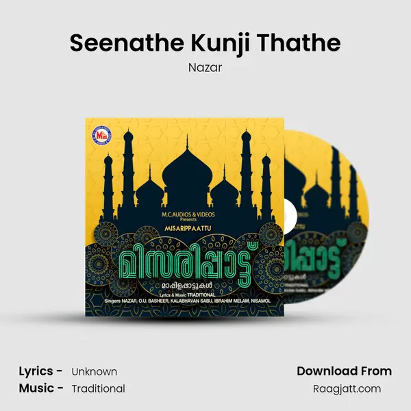 Seenathe Kunji Thathe mp3 song