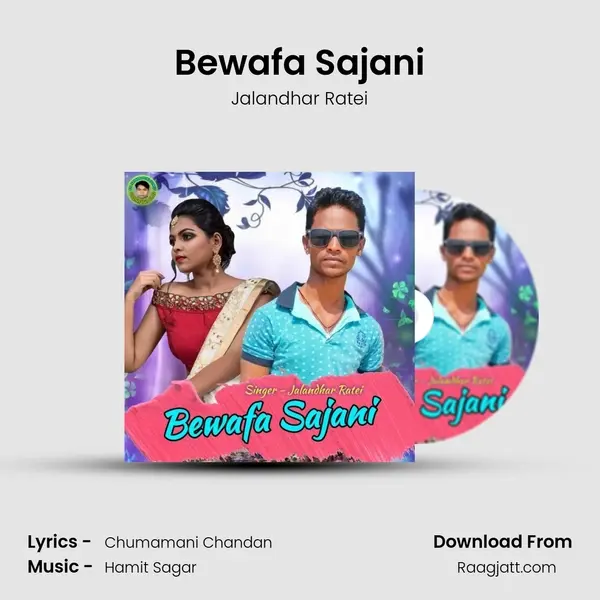 Bewafa Sajani mp3 song