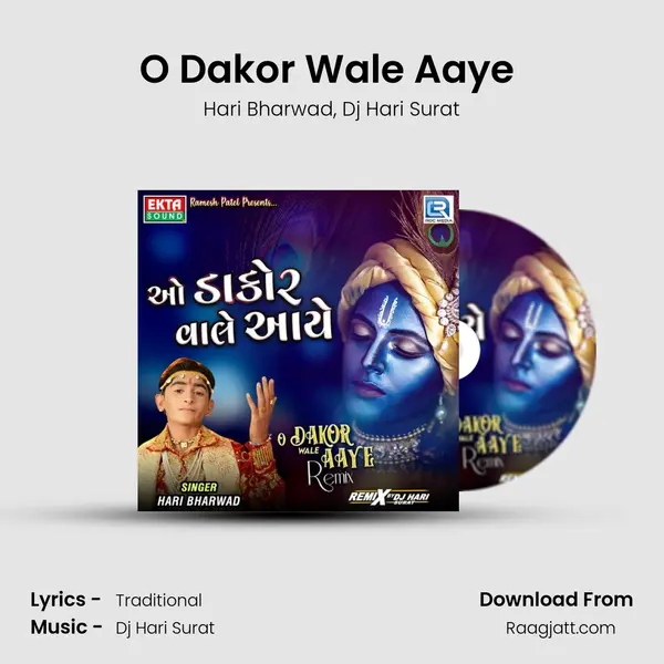 O Dakor Wale Aaye (Dj Hari Surat) - Hari Bharwad album cover 