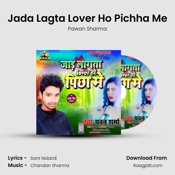 Jada Lagta Lover Ho Pichha Me - Pawan Sharma album cover 