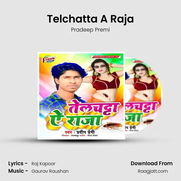 Telchatta A Raja - Pradeep Premi album cover 