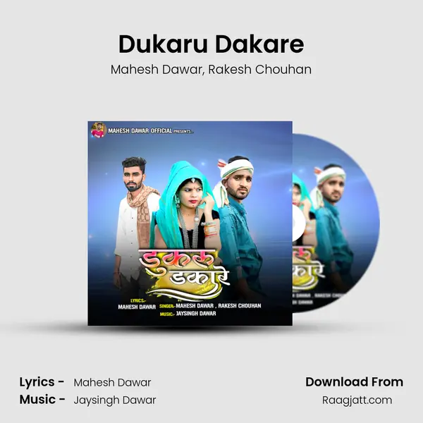 Dukaru Dakare mp3 song