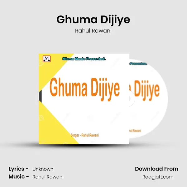 Ghuma Dijiye mp3 song