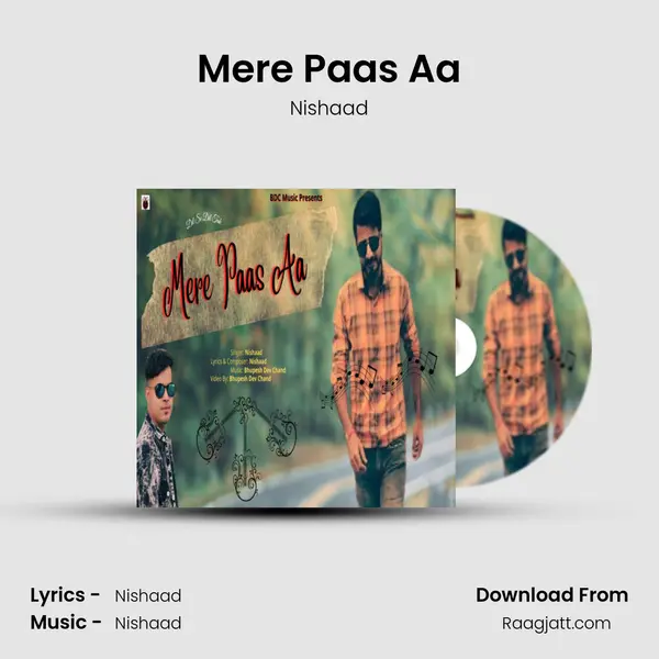 Mere Paas Aa - Nishaad album cover 