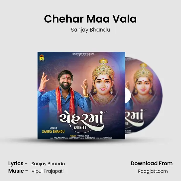 Chehar Maa Vala - Sanjay Bhandu album cover 