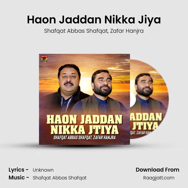 Haon Jaddan Nikka Jiya mp3 song