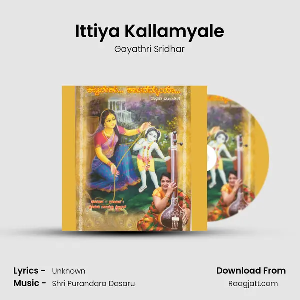 Ittiya Kallamyale - Gayathri Sridhar album cover 