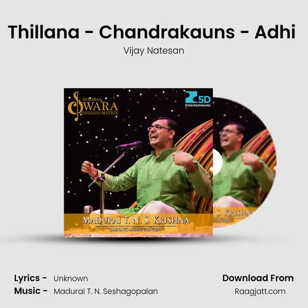 Thillana - Chandrakauns - Adhi (Thisra Nadai) - Vijay Natesan album cover 