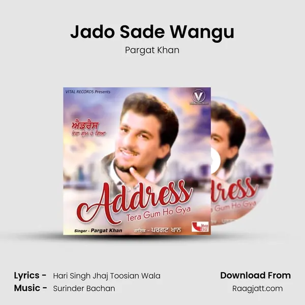 Jado Sade Wangu - Pargat Khan album cover 