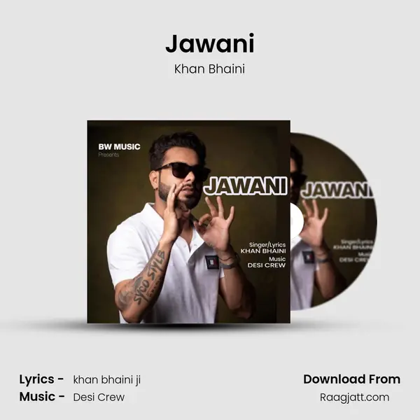 Jawani - Khan Bhaini album cover 