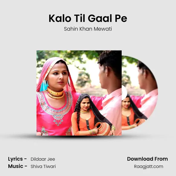 Kalo Til Gaal Pe mp3 song