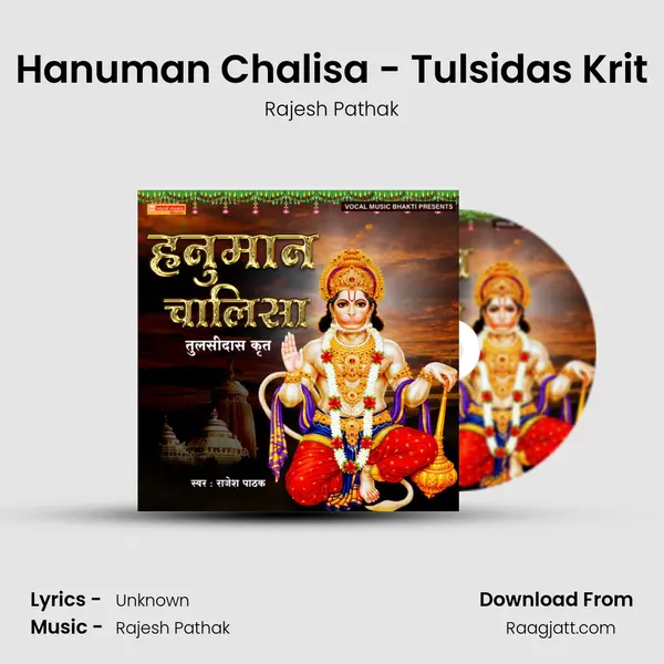 Hanuman Chalisa - Tulsidas Krit - Rajesh Pathak album cover 