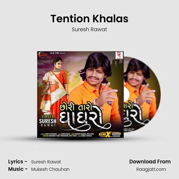 Tention Khalas mp3 song