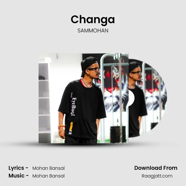 Changa - SAMMOHAN album cover 