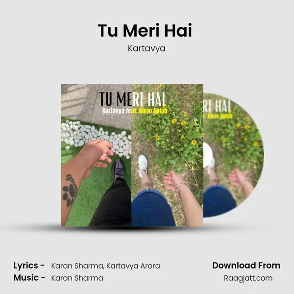 Tu Meri Hai (Feat. Karm Solah) mp3 song