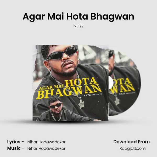 Agar Mai Hota Bhagwan mp3 song