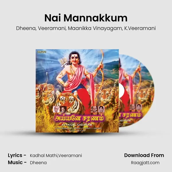 Nai Mannakkum mp3 song