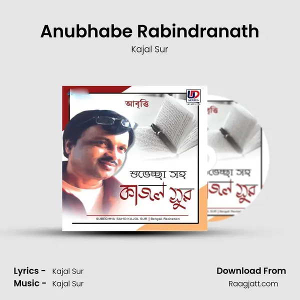 Anubhabe Rabindranath - Kajal Sur album cover 