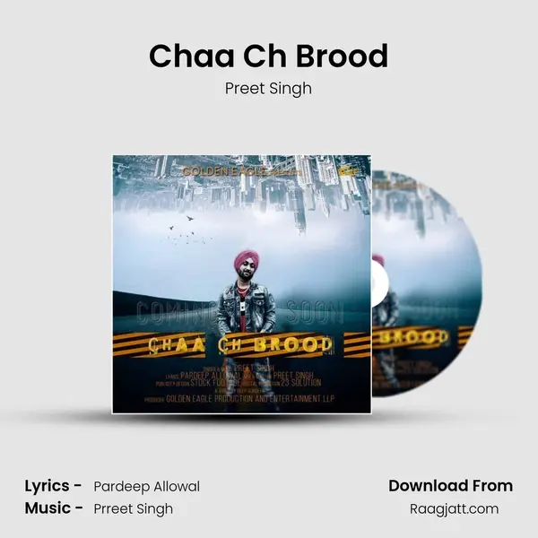 Chaa Ch Brood mp3 song