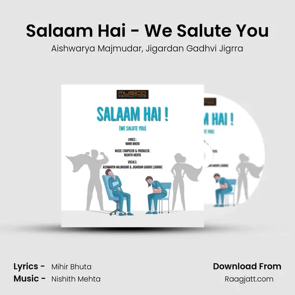 Salaam Hai - We Salute You - Aishwarya Majmudar album cover 