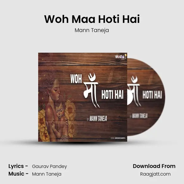 Woh Maa Hoti Hai - Mann Taneja album cover 