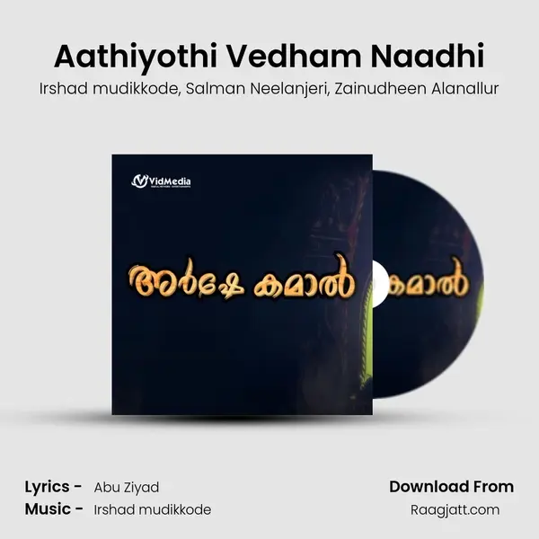 Aathiyothi Vedham Naadhi - Irshad mudikkode album cover 