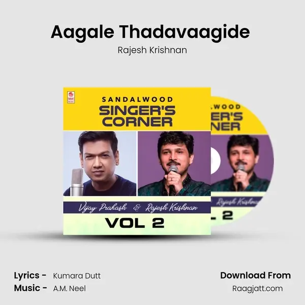 Aagale Thadavaagide (From 