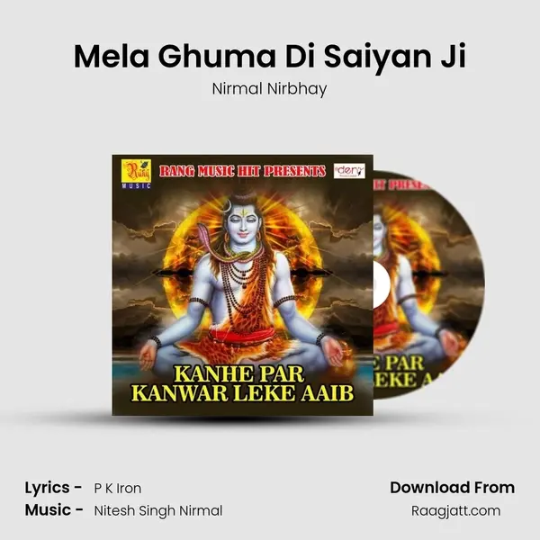 Mela Ghuma Di Saiyan Ji - Nirmal Nirbhay album cover 