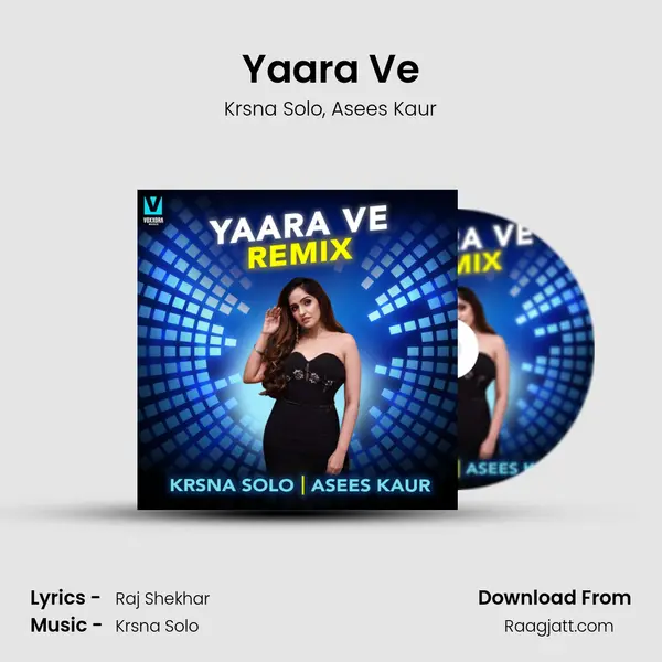 Yaara Ve mp3 song