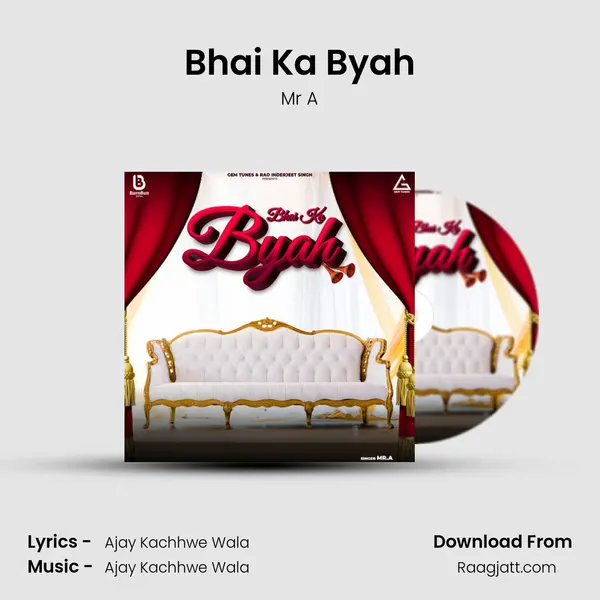 Bhai Ka Byah - Mr A album cover 