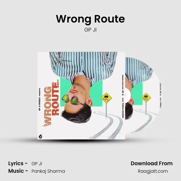 Wrong Route mp3 song