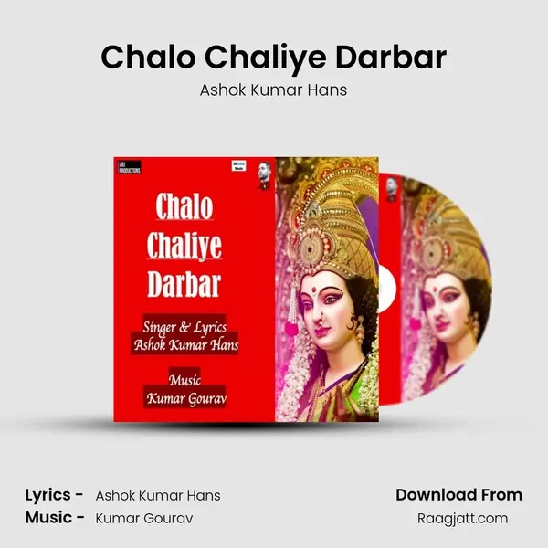 Chalo Chaliye Darbar - Ashok Kumar Hans album cover 