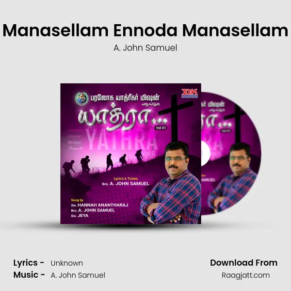 Manasellam Ennoda Manasellam - A. John Samuel album cover 