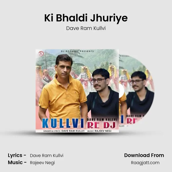 Ki Bhaldi Jhuriye - Dave Ram Kullvi album cover 