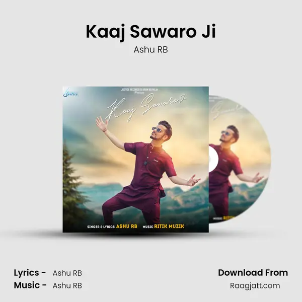 Kaaj Sawaro Ji - Ashu RB album cover 