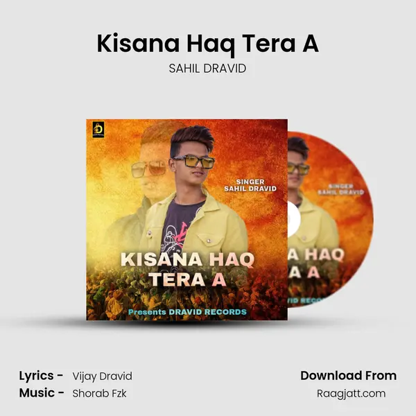 Kisana Haq Tera A mp3 song