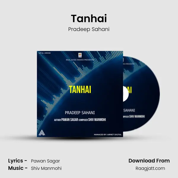 Tanhai mp3 song